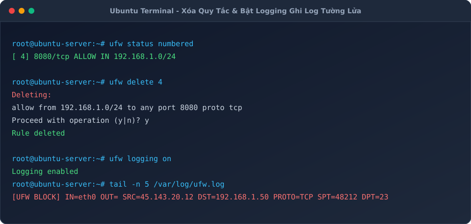 Xóa quy tắc tường lửa và bật UFW Logging