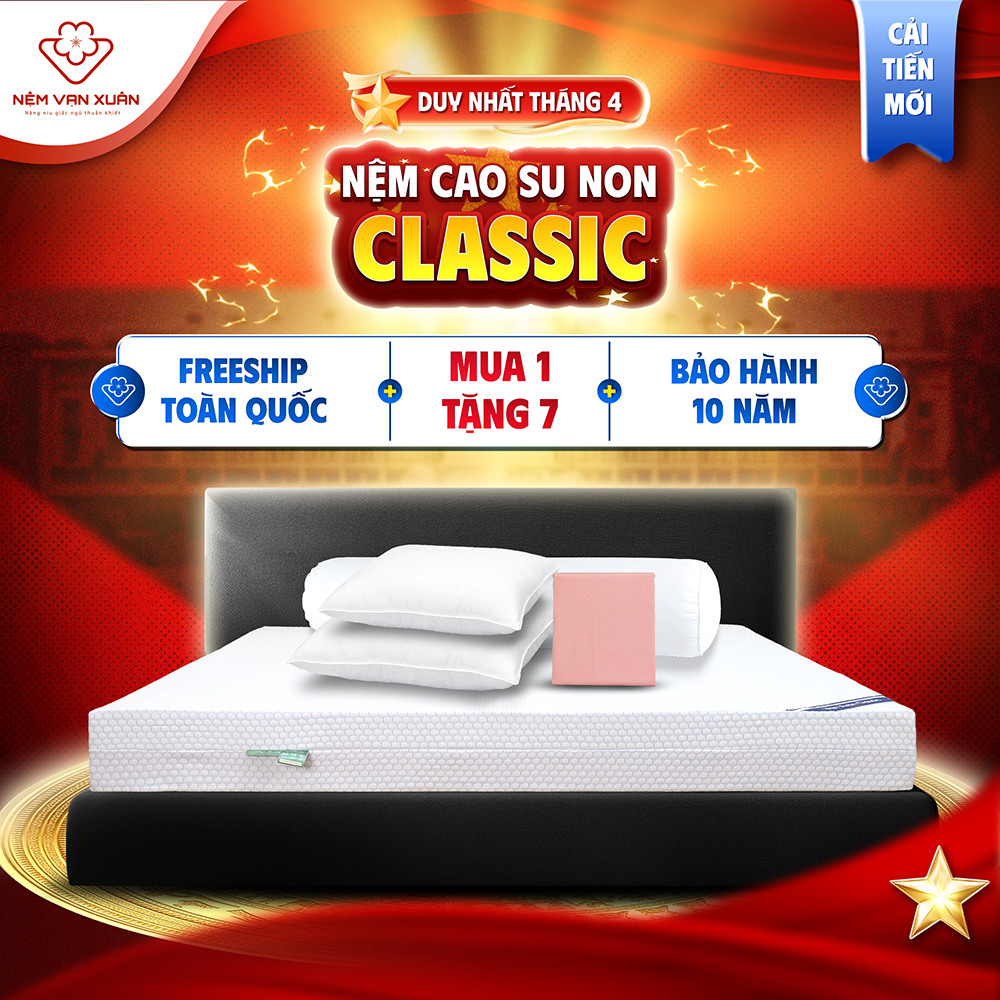 Nệm Cao Su Non Classic Vạn Xuân